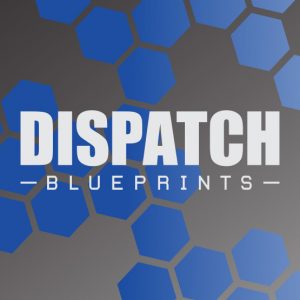 Dispatch Blueprints