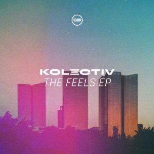 DIS176 - Kolectiv - The Feels EP